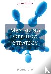 Hellsten, Johan - Mastering Opening Strategy