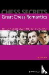 Pritchett, Craig - Chess Secrets: Great Chess Romantics