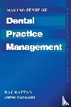 Rattan, Raj, Lewis, Kevin - Making Sense of Dental Practice Management