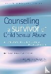Bryant-Jefferies, Richard (Retired BACP Accredited Person-Centred Counsellor and Supervisor - Counselling a Survivor of Child Sexual Abuse