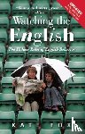 Fox, Kate - Watching the English