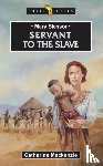 MacKenzie, Catherine - Mary Slessor: Servant to the Slave