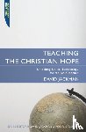 Jackman, David - Teaching the Christian Hope