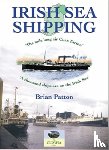 Patton, Brian - Irish Sea Shipping: The Mile Long Air Cuan Eirinn - A Thousand Ships on the Irish Sea