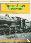 Kelly, Patrick - Didcot Steam Apprentice