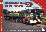 Edge-Stenson, Peter - No 122 Road Transport Recollections: East Midlands from the 1950s to the 1990s