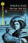Dick, Philip K - Martian Time-Slip