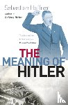 Haffner, Sebastian - The Meaning Of Hitler