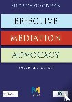 Goodman, Andrew - Effective Mediation Advocacy - Student Edition