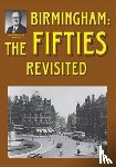 Douglas, Alton, Douglas, Jo - Birmingham: The Fifties Revisited