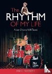 Rubery, Mike - The Rhythm of My Life