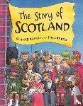 Brassey, Richard - The Story Of Scotland
