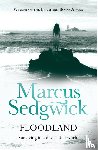 Sedgwick, Marcus - Floodland