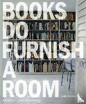 Geddes-Brown, Leslie - Books do Furnish a Room
