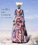 Naughten, Jim, Marten, Lutz - Conflict and Costume: The Herero Tribe of Namibia