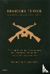 Beifuss, Artur, Bellini, Francesco Trivini, Heller, Steven - Branding Terror: The Logotypes and Iconography of Insurgent Groups and Terrorist Organizations