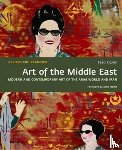 Eigner, Saeb, Hadid, Zaha - Art of the Middle East: Modern and Contemporary Art of the Arab World and Iran