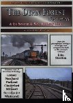 Stretton, John - The Dean Forest Railway and ex-Severn & Wye Railway Lines Volume 2 (A Past and Present Companion)
