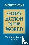 Wiles, Maurice - God's Action in the World