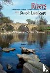  - Rivers and the British Landscape