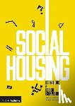 Karakusevic, Paul, Batchelor, Abigail - Social Housing