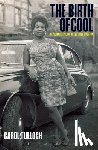 Tulloch, Carol (Chelsea College of Art and Design - The Birth of Cool