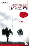 Hewitson, Dr Mark - Germany and the Causes of the First World War