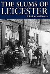 Newitt, Ned - The Slums of Leicester