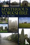 Matthews, Ruper - Mysterious Yorkshire