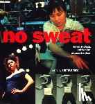  - No Sweat