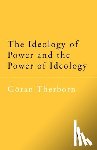 Therborn, Goran - The Ideology of Power and the Power of Ideology