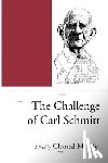  - The Challenge of Carl Schmitt