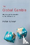 Gowan, Peter - The Global Gamble