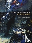 Wollen, Peter - Paris Manhattan