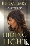 Bary, Rifqa - Hiding in the Light
