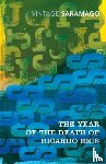 Saramago, Jose - The Year of the Death of Ricardo Reis