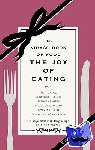 Foulston, Jill - The Joy Of Eating