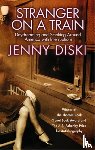 Diski, Jenny - Stranger On A Train