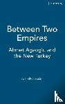 Shissler, Ada Holland - Between Two Empires