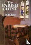 Tate, W E - The Parish Chest