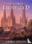 Upton, Chris - A History of Lichfield