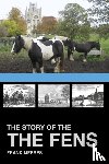 Meeres, Frank - The Story of the Fens