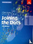 Bullard, Alan - Joining the Dots - Book 1