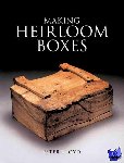 Lloyd, P - Making Heirloom Boxes