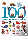 Keen, S - 100 Little Knitted Projects