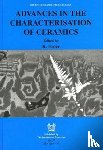 Freer, Robert - Advances in the Characterisation of Ceramics
