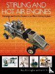 Darlington, Roy, Strong, Keith - Stirling and Hot Air Engines