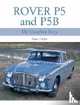 Taylor, James - Rover P5 & P5B