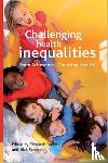  - Challenging health inequalities