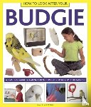 Alderton David - How to Look After Your Budgie